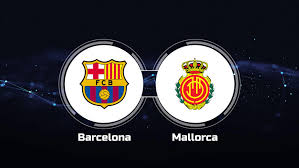 Barcelona vs Mallorca